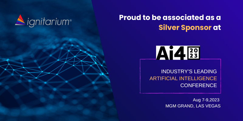 Ignitarium is a Silver Sponsor at Ai4 2023